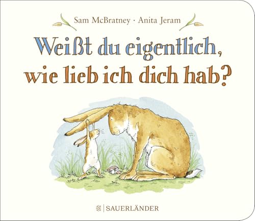 Buch: Weißt du eigentlich, wie lieb ich dich hab?