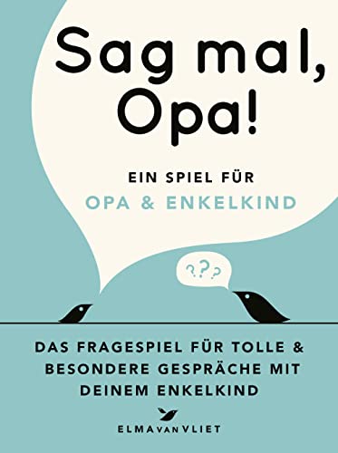 Sag mal, Opa!: Ein Fragespiel für Opa und Enkelkind