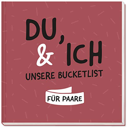 Du & Ich – Bucket List für Paare mit hochwertigem Hardcover